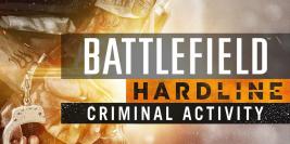 battlefield-hardline-criminal-activity