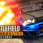 Battlefield Hardline Getaway - 7