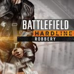 Battlefield Hardline Robbery - Main