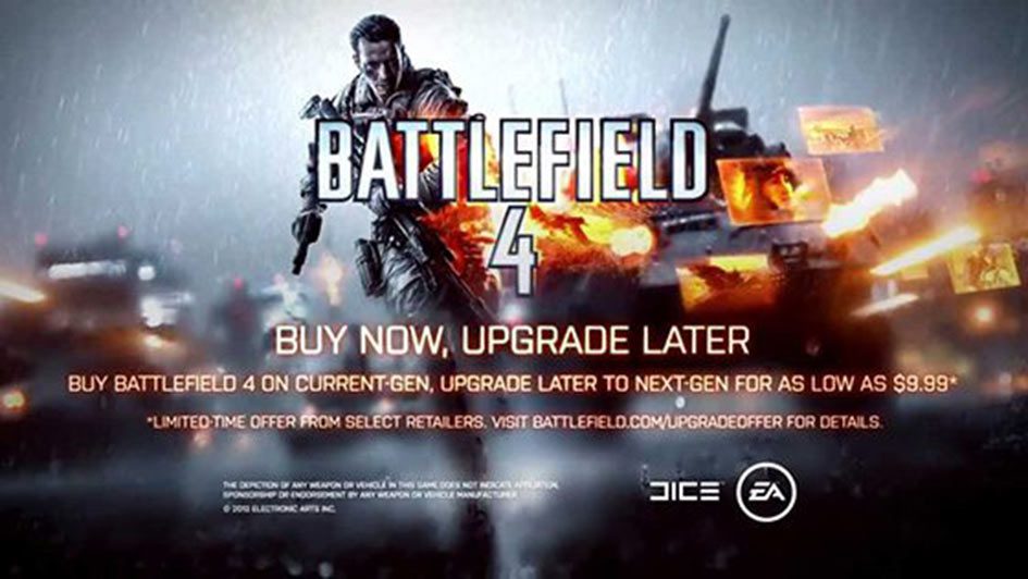 Battlefield 4 Buy Now, Upgrade Later