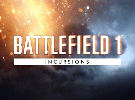 Battlefield 1 Incursions Downtime