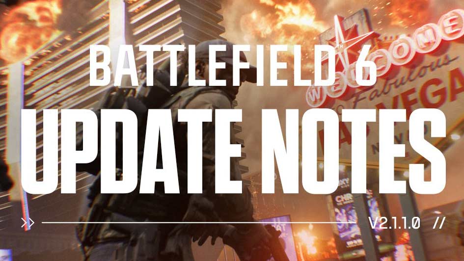 Battlefield 6 Update 2.1.1.0 Notes